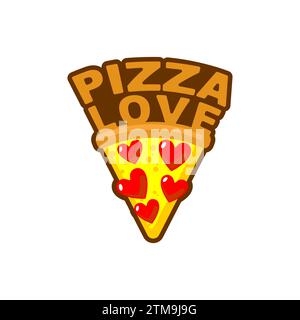Pizzaliebensymbol. Schild für Pizzeria. Pizzastück mit Herz. Stock Vektor