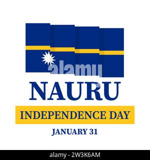 Typografie-Poster mit Flagge zum Nauru-Unabhängigkeitstag. Der Nationalfeiertag wird am 31. Januar gefeiert. Vektorvorlage für Banner, Grußkarte, Flyer usw. Stock Vektor