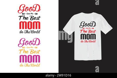 Schöne Mama oder stolze Mutter und Happy Mother's Day T-Shirt-Druckvorlage, Typografie-Design für Muttertag, Mutterleben, Mutterboss, Frauentag. Stock Vektor