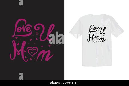 Schöne Mama oder stolze Mutter und Happy Mother's Day T-Shirt-Druckvorlage, Typografie-Design für Muttertag, Mutterleben, Mutterboss, Frauentag. Stock Vektor