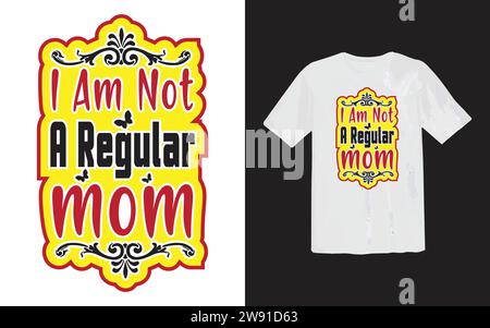 Schöne Mama oder stolze Mutter und Happy Mother's Day T-Shirt-Druckvorlage, Typografie-Design für Muttertag, Mutterleben, Mutterboss, Frauentag. Stock Vektor