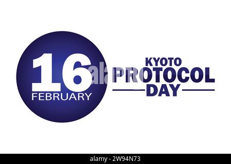 Kyoto Protokoll Tag Vektor Illustration. Februar. Urlaubskonzept. Vorlage für Hintergrund, Banner, Karte, Poster mit Textbeschriftung. Stock Vektor
