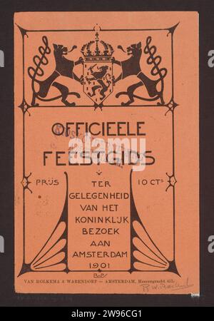 Cover des offiziellen Partyführers anlässlich des königlichen Besuchs in Amsterdam im Jahr 1901, Reinier Willem Petrus de Vries (1874-1953), 1901 fotomechanische Druckwaffe mit dem niederländischen Löwen, flankiert von zwei Tieren. Amsterdamer Papierdruck-Blockwappen (als Staatssymbol usw.) Stockfoto