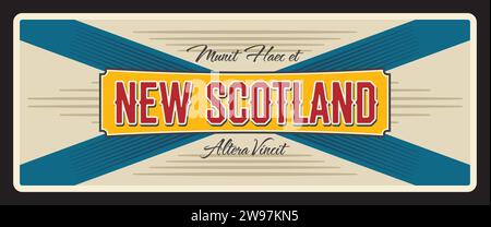 New Scotland oder Nova Scotia kanadische Provinz, munit haec et altera vincit Motto. Vektor-Reiseplatte, Vintage-Schild, Retro-Postkartendesign. Zielplakette mit der Flagge des Gebiets Stock Vektor