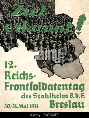 ZIEL ERKANNT! 12. Reichs-Frontsoldatentag des Stahlhelm B.d.F. Breslau 30 31 Mai 1931 00 Propaganda-Erinnerungsschrift (Gedenkbuch des Stahlhelmbunds, Deutsche rechte paramilitärische Organisation 1918–1935) keine Copyri bekannt. Stockfoto