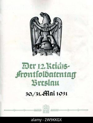 ZIEL ERKANNT! 12. Reichs-Frontsoldatentag des Stahlhelm B.d.F. Breslau 30 31 Mai 1931 01 Propaganda-Erinnerungsschrift (Gedenkbuch des Stahlhelmbunds, Deutsche rechte paramilitärische Organisation 1918–1935) keine Copyri bekannt. Stockfoto