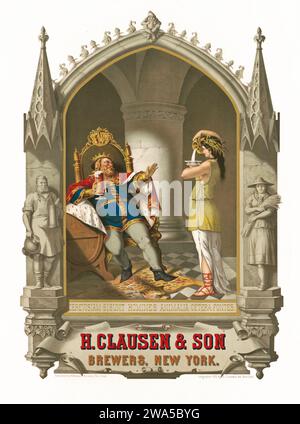 H. Clausen & Son, Brewer, New York, King Gambrinus wird Bier serviert, Cerevisiam Bibunt homines animalia cetera fontes, um 1876 Stockfoto