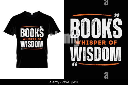 Bücher flüstern der Weisheit lustiges Buch-T-Shirt Stock Vektor