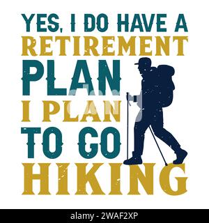T-Shirt-Design zum Wandern Stock Vektor
