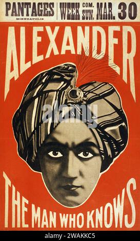 Magisches Poster - Magier Alexander - der Mann, der weiß - Vintage-Showplakat mit einer Kristallkugel Seher mit Turban (Claude Alexander 1880-1954) um 1910er Jahre Stockfoto