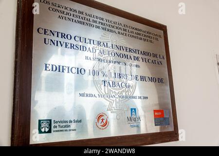 Merida Mexico, Centro Historico Central Historico Central Historico, Plaque, Centro Cultural Universitario de la Universidad Autonoma de Yucatan, autonome Universen Stockfoto