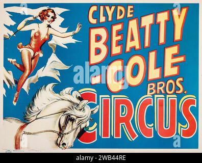 Clyde Beatty-Cole Bros. Zirkusplakat (Ende der 1950er Jahre) Eine Frau, die mit einem weißen Pferd auftritt. Stockfoto