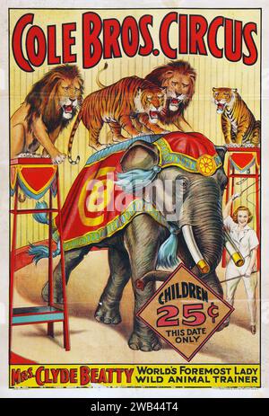 Zirkusplakat (Cole Brothers, 1930er). Poster Mrs. Clyde Beatty ein Elefant und Löwen Stockfoto