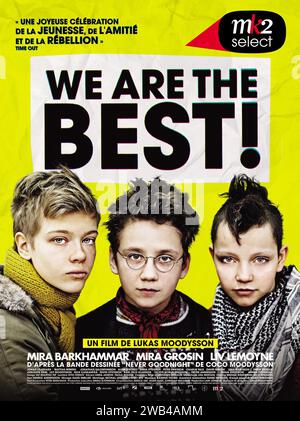 Wir sind die Besten! VI är bäst! Jahr : 2013 Schweden Regie : Lukas Moodysson Liv LeMoyne, Mira Barkhammar, Mira Grosin französisches Poster Stockfoto