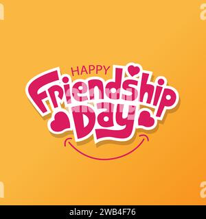 Happy Friendship Day Vektor Illustration mit Text und Liebe Elemente zum Feiern Freundschaftstag 2024. Grußkarte mit Typografie zum Freundschaftstag Stock Vektor