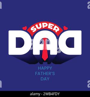 Super Dad - Happy Father's Day Schriftzug. Handgefertigte Kalligraphie-Vektordarstellung. Vatertagskarte mit Krone. Gut für T-Shirt, Tasse, Schrott Stock Vektor