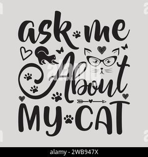 Cat SVG Design Typografie T-Shirt Design Stock Vektor