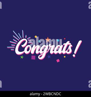 Herzlichen Glückwunsch zur Vektorgrafik. Glückwunschbanner für Abschlussfeier, Abschlussball, Glückwunschzeremonie, Grußkarte. Elemente der Feier Stock Vektor