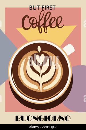 Kaffee-Poster-Design mit Cappuccino-Tasse von oben. Stock Vektor