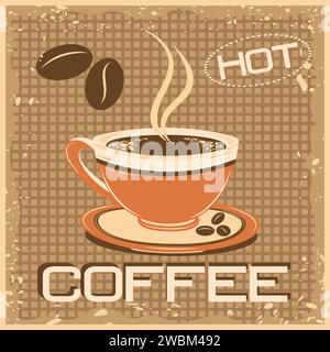 Kaffeetasse mit Dampf auf altem Grunge-Hintergrund für Poster, Banner, Cover. Stock Vektor
