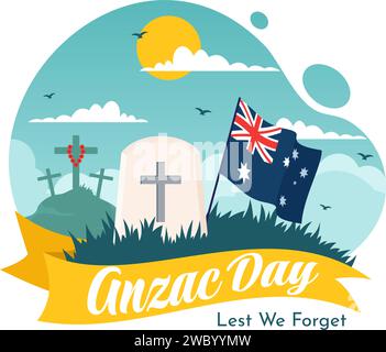 Anzac Day of Lest We Forget Vector Illustration am 25. April mit Remembrance Soldier, der Respekt und rote Mohnblume im flachen Zeichentrickhintergrund zahlt Stock Vektor