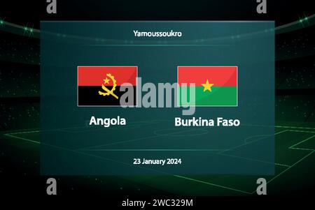 Angola gegen Burkina Faso. Fußball-Anzeigetafel mit Grafik Fußball-Vorlage Stock Vektor