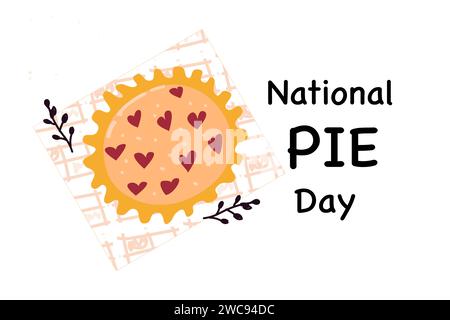 National Pie Day Vector Illustration. Kann für Grußkarten, Poster und Banner verwendet werden. Vektor-Illustration in Hand gezeichneter Cartoon-Stil. Stock Vektor