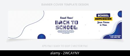 Banner Cover Social-Media-Website Design Schulzulassungsvorlage Design blau gelb Stock Vektor