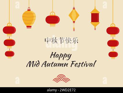 Herbstfest-Illustration mit roten und gelben Laternen. Chinesische Dekorationselemente. Grußkarte mit Unterschrift Happy Mid Autumn Festival. Bann Stock Vektor
