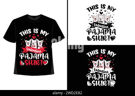 Valentinstag, Valentinstag, Valentinstag T-Shirt Design, T-Shirt Design Graphic Template, Typografie T-Shirt, Happy Valentine's, romantisch, 14. Feb Stock Vektor