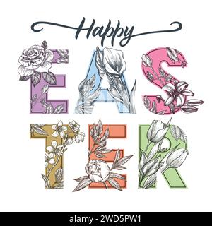 Design-Vorlage für „Happy Easter“-Banner oder Poster. Vektorgrafik von Hand gezeichnet. Buchstaben mit Frühlingsblumen-Anordnung. Weihnachtsgruß Stock Vektor
