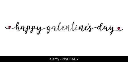 Happy Galentines Day Zitat als Banner oder Logo, handgezeichnet. Lustiger Valentinstag-Liebesspruch. Schriftzug Stock Vektor