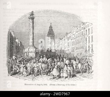 HINRICHTUNG VON ARGYLE, 1661. (AUS EINER ZEICHNUNG DER ZEIT.) - Bild aus The Popular History of England: An Illustrated History of Society and Government from the early period to OwnTimes by Charles KNIGHT - London. Bradbury und Evans. 1856-1862 Stockfoto