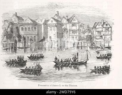 PROZESSION JAKOBUS I. ON THE THAMES - Bild aus The Popular History of England: An Illustrated History of Society and Government from the early period to OwnTimes by Charles KNIGHT - London. Bradbury und Evans. 1856-1862 Stockfoto