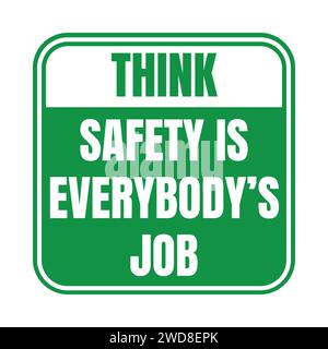 Ich denke, Sicherheit ist das Arbeitszeichen aller Stockfoto