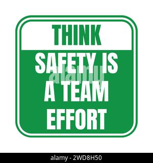 Denken Sie, dass Sicherheit ein Zeichen für Teamarbeit ist Stockfoto