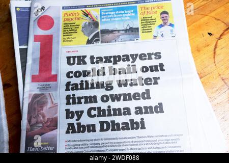 "Britische Steuerzahler könnten ein ausfallendes Wasserunternehmen aus China und Abu Dhabi retten" i Zeitung Schlagzeile Titelseite 29 Juni 2023 London England Großbritannien Stockfoto