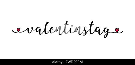 Handgezeichnetes Valentinstag-Wort auf Deutsch. Übersetzt Valentinstag. Gezeichneter Schriftzug Stock Vektor