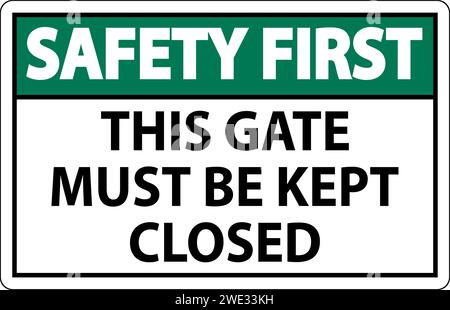 Sicherheitsschild, Tor Muss Geschlossen Gehalten Werden Stock Vektor