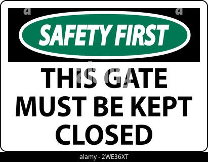 Sicherheitsschild, Tor Muss Geschlossen Gehalten Werden Stock Vektor