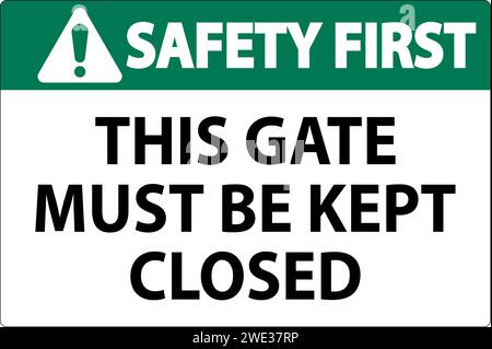 Sicherheitsschild, Tor Muss Geschlossen Gehalten Werden Stock Vektor