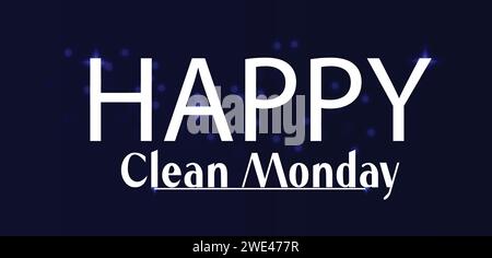 Happy Clean monday mit stilvollem Textdesign Stock Vektor