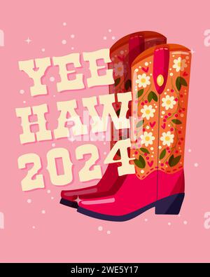 A pair of cowboy boots decorated with flowers and a hand lettering message Yeehaw 2024 on pink background. Happy New Year colorful hand drawn vector i Stockfoto