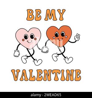 Vektor-groovige Retro-Cartoon-Herzen mit Be My Valentine Text isoliert auf weißem Hintergrund Stock Vektor