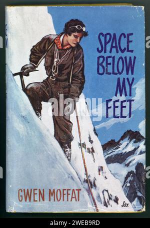 Space Under My Foot von Gwen Moffat, Originalbild aus den 60er Jahren für den Bucheinband - Eine klassische Memoire für Bergsteiger . Veröffentlicht 1961, Großbritannien Stockfoto