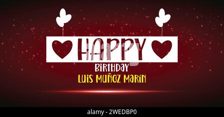 ALLES GUTE zum Geburtstag Luis Muñoz Marín Stock Vektor