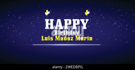 ALLES GUTE zum Geburtstag Luis Muñoz Marín Stock Vektor