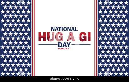 National Hug a GI Day Vector Illustration. März. Geeignet für Grußkarten, Poster und Banner. Stock Vektor