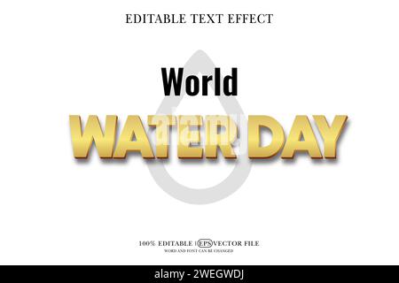World Water Day 3D Texteffekt bearbeitbar 3D Style eps Vektor Stock Vektor