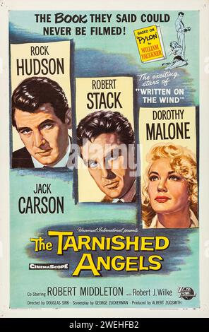 Theaterveröffentlichungsplakat für den Film The Tarnished Angels feat aus dem Jahr 1957. Rock Hudson, Robert Stack, Dorothy Malone Stockfoto